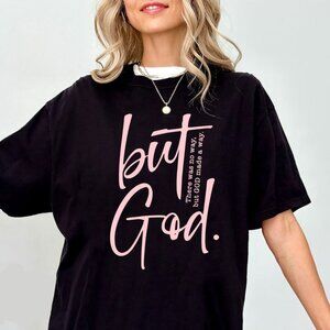 There Is No Way But God Made A Way Christian T-Shirt
